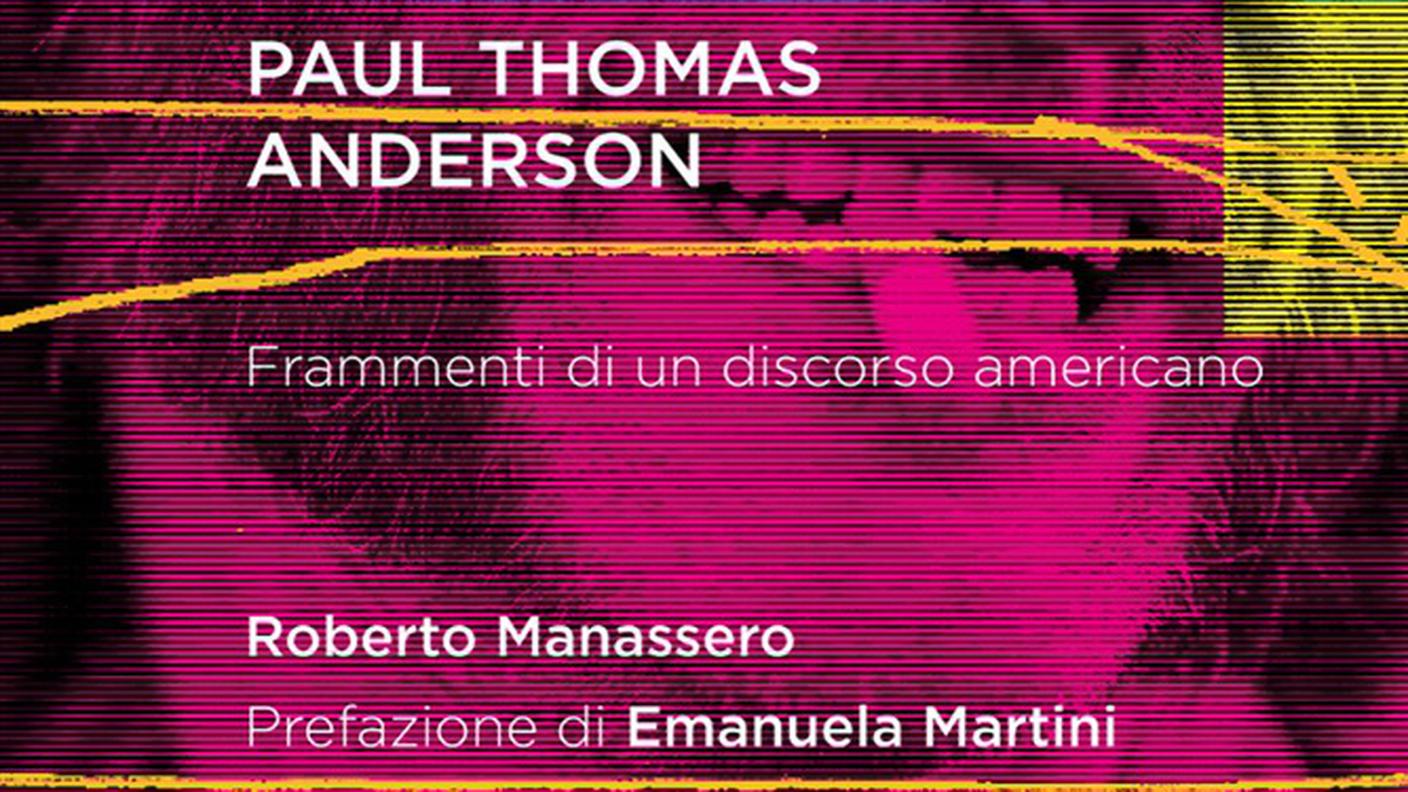La copertina del libro di Manassero su Paul Thomas Anderson