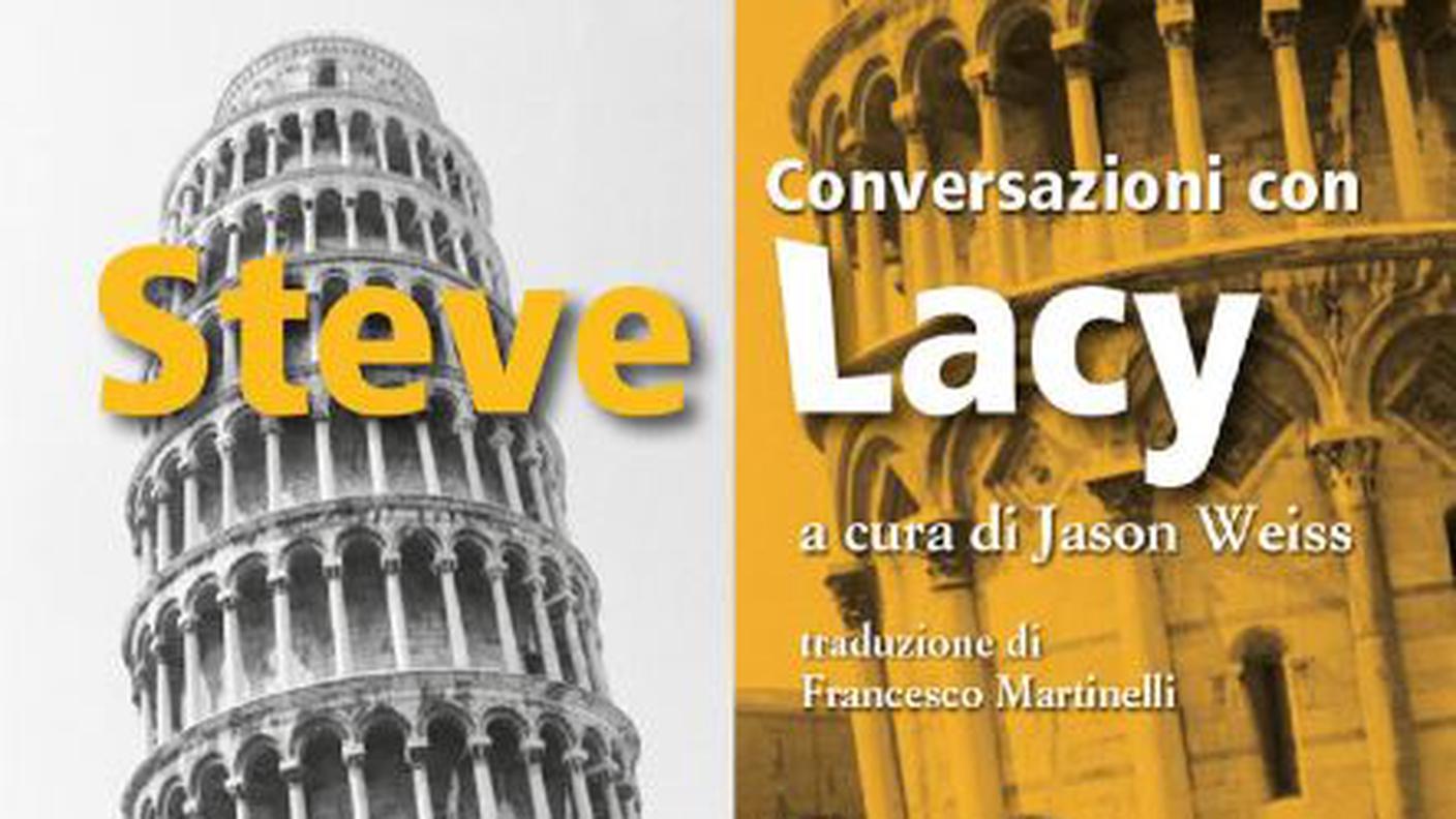 Conversazioni con Steve Lacy