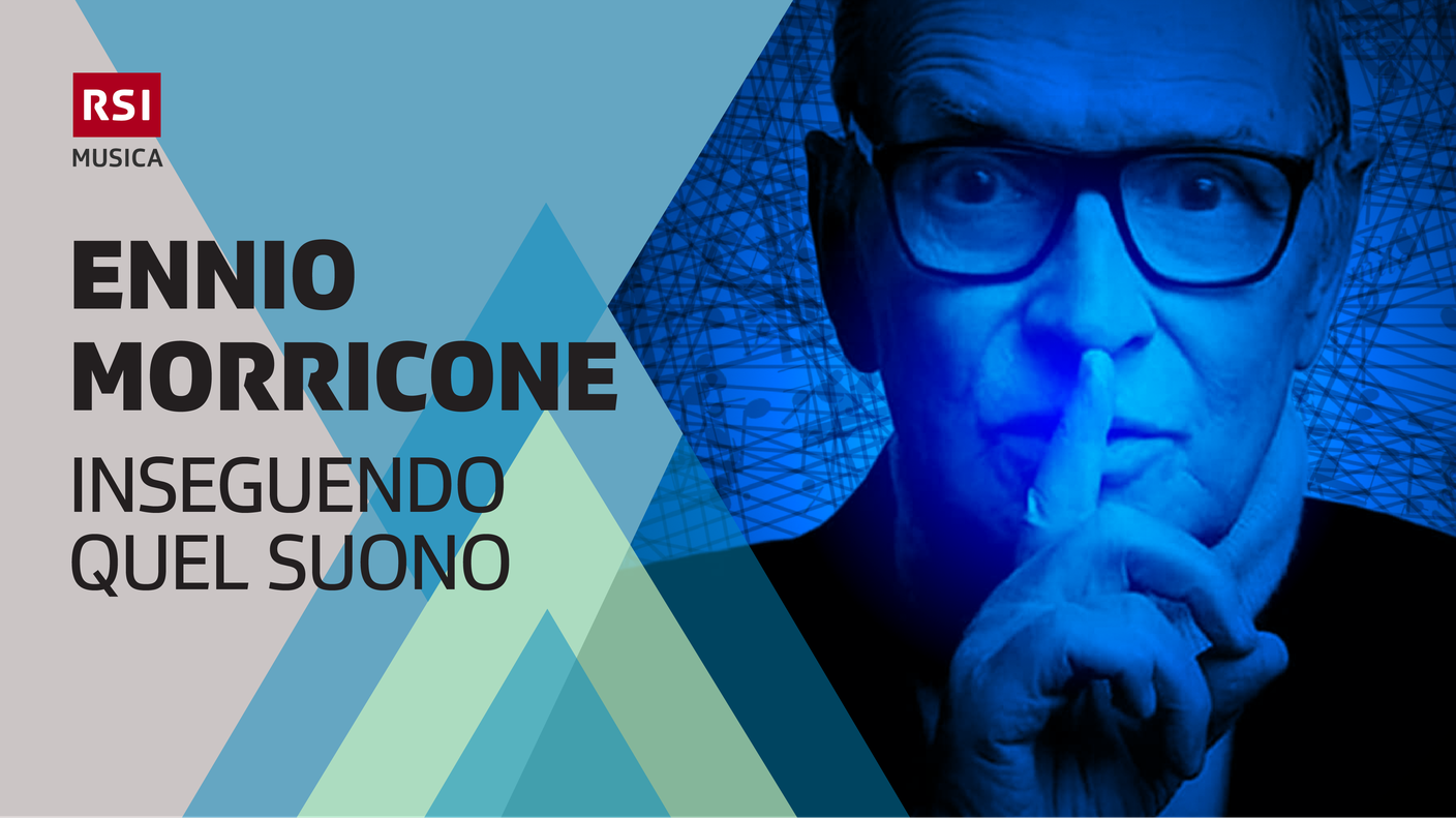 Ennio Morricone: inseguendo quel suono