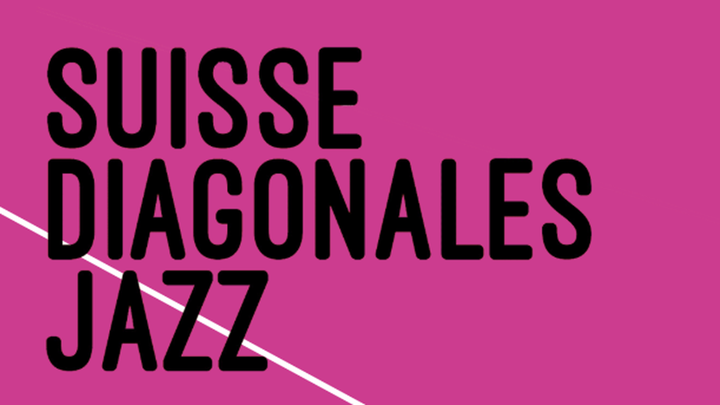 Suisse Diagonales Jazz