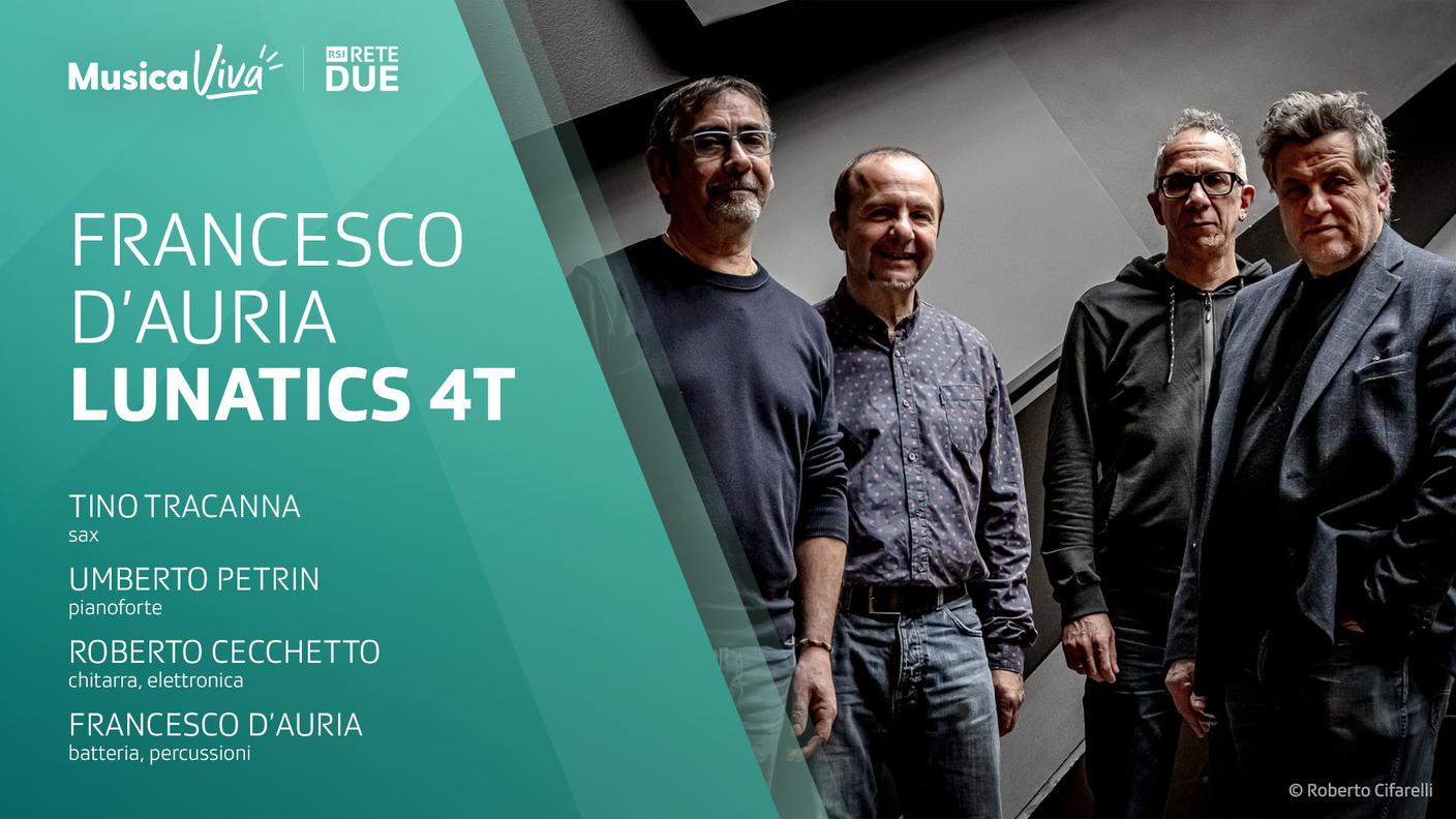 Quartetto Lunatics di Francesco D'Auria