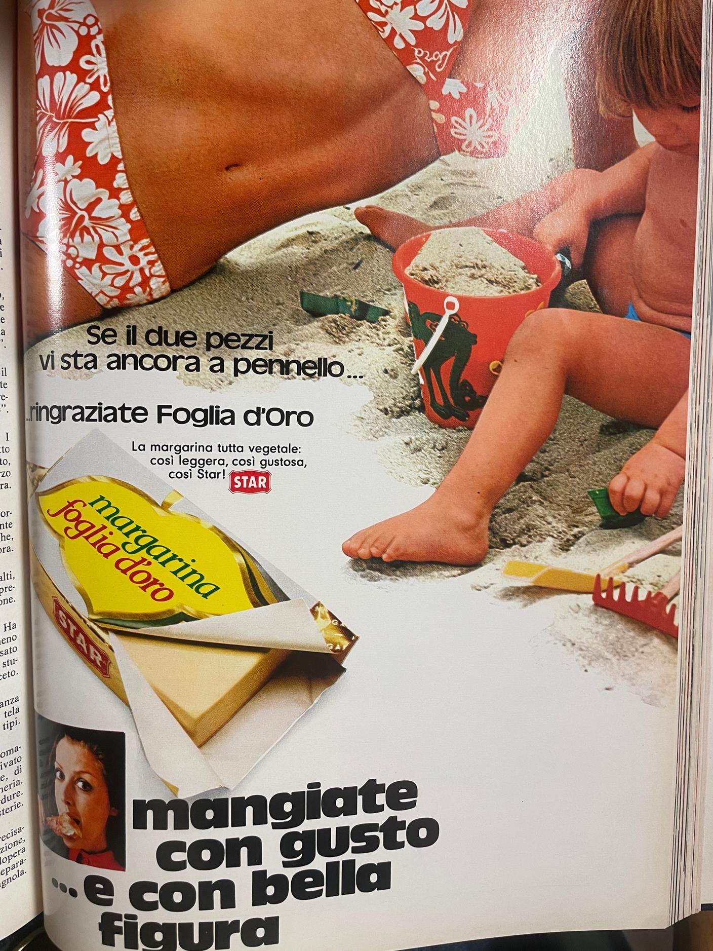 Una pubblicità del 1971 che mette l'accento sui benefici della margarina sull'aspetto estetico.