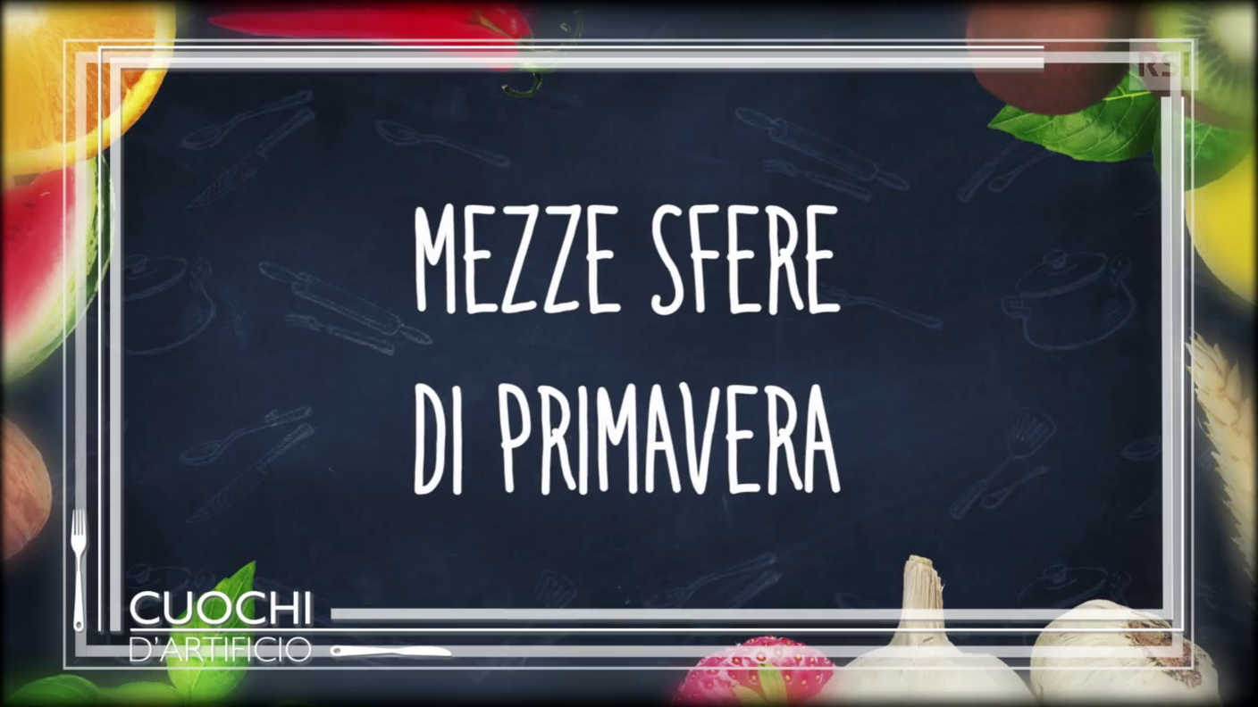 Ricetta in breve - Mezze sfere di primavera