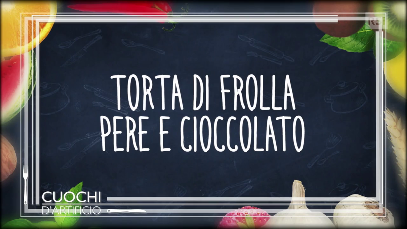 Ricetta in breve - Torta di frolla pere e cioccolato