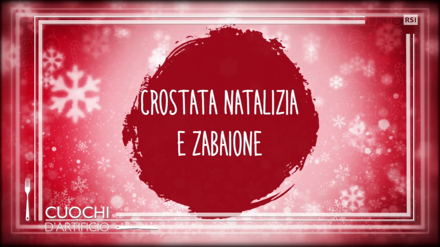 Ricetta in breve - crostata natalizia e zabaione