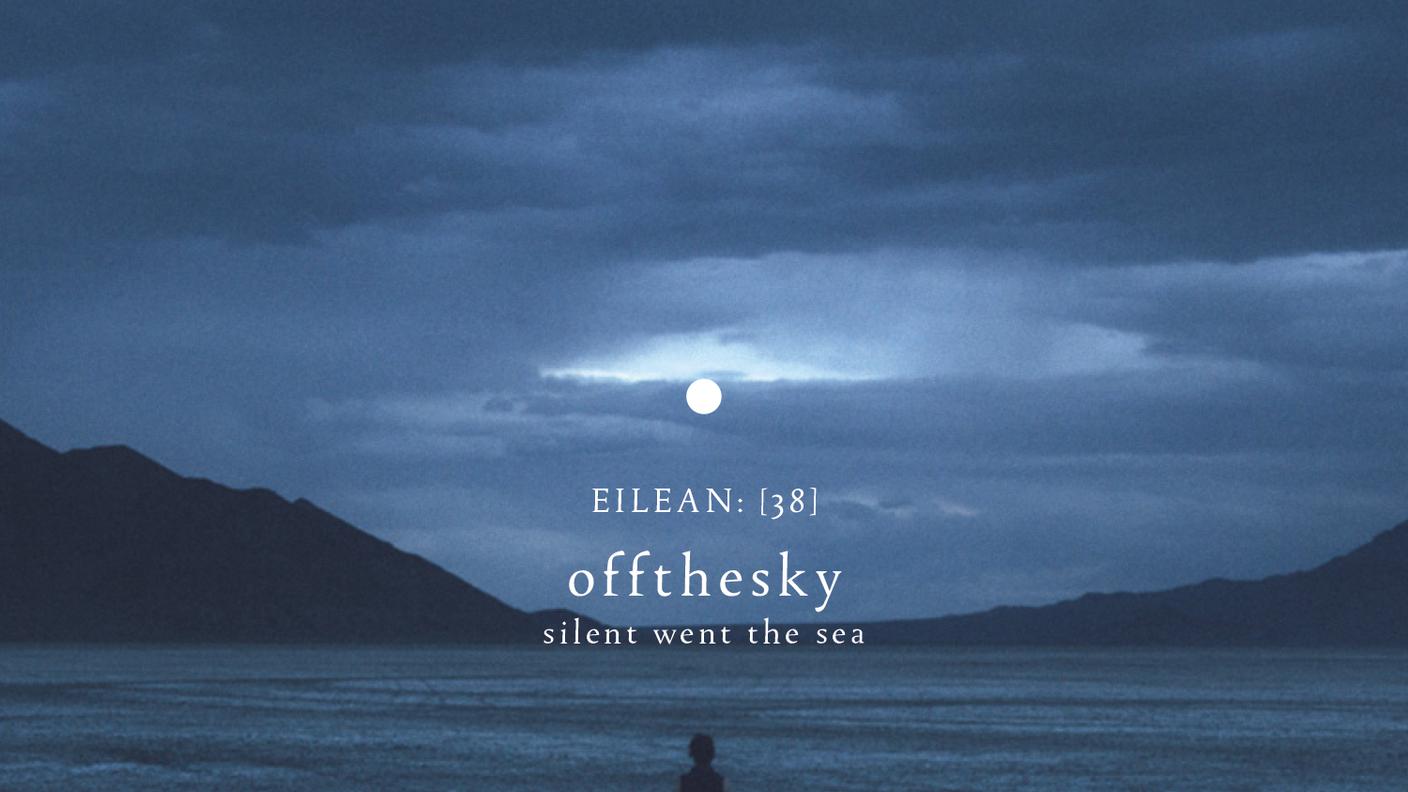 offthesky; "Be Still"; Eilean Records (dettaglio copertina)