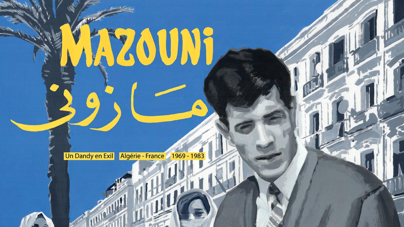 Mohamed Mazouni, "Un dandy en exil: algérie ‐ france 1969–1983" Born Bad records (dettaglio copertina)