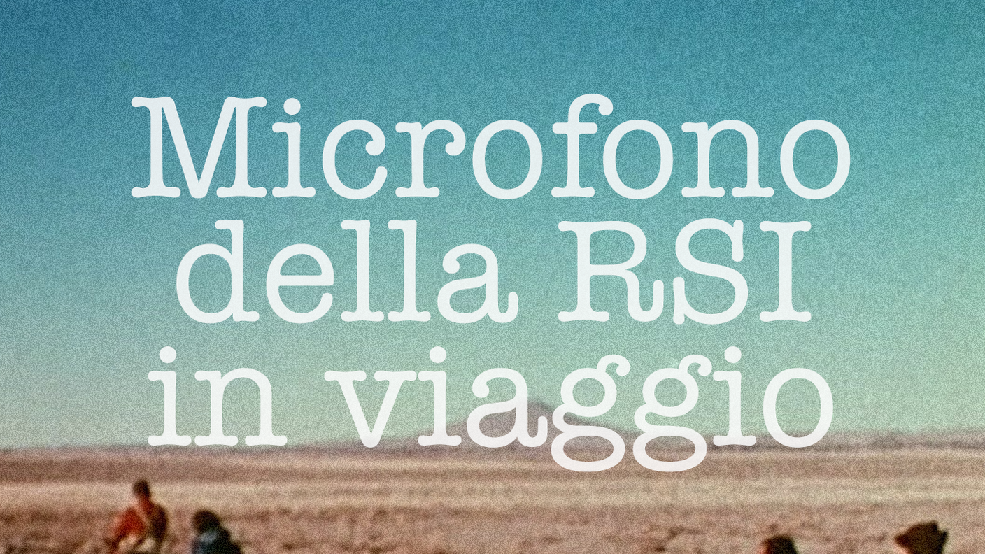 audio_1x1-microfono_della_rsi_in_viaggio_2.png
