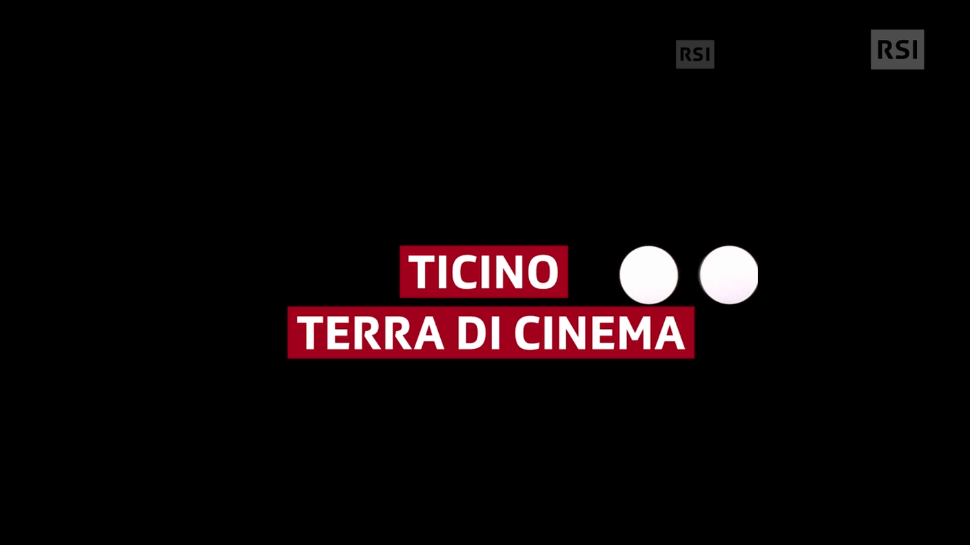 Ticino terra di cinema
