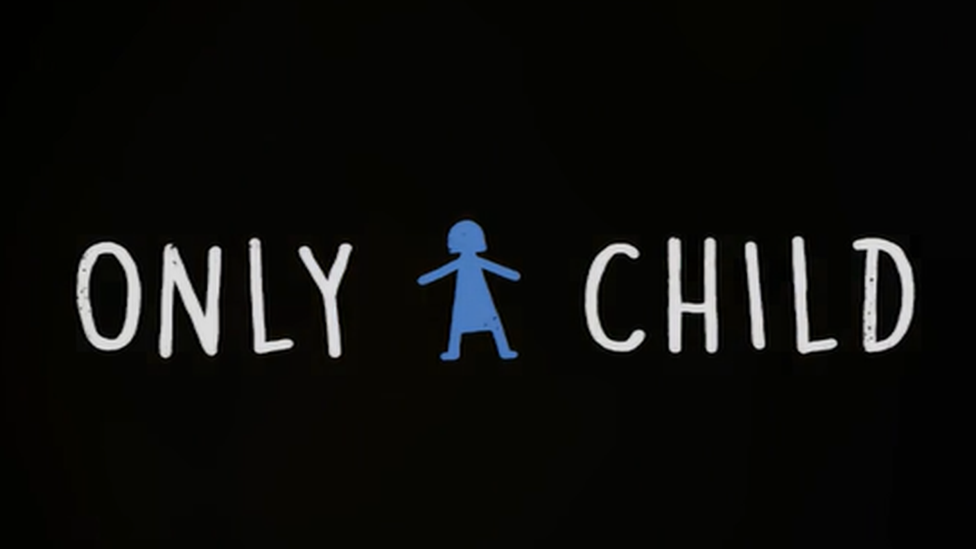 Only Child