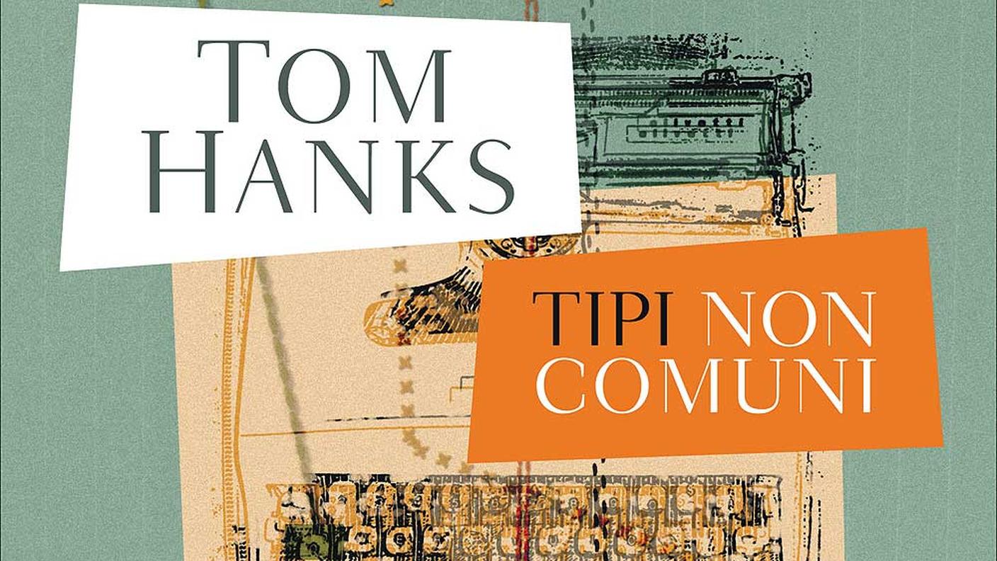 Tom Hanks, "Tipi non comuni", ed. Bompiani (dettaglio copertina)