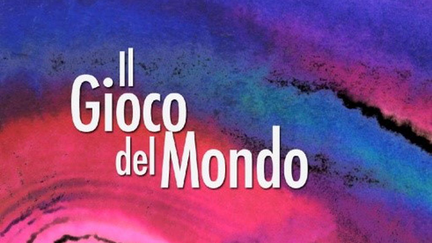 Il Gioco del Mondo: seconda parte