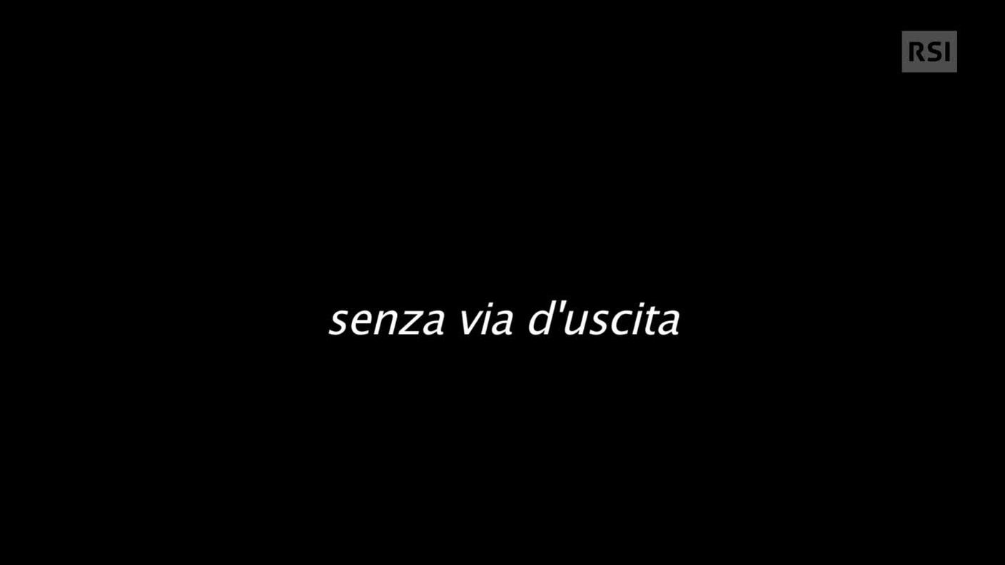 senza via d'uscita