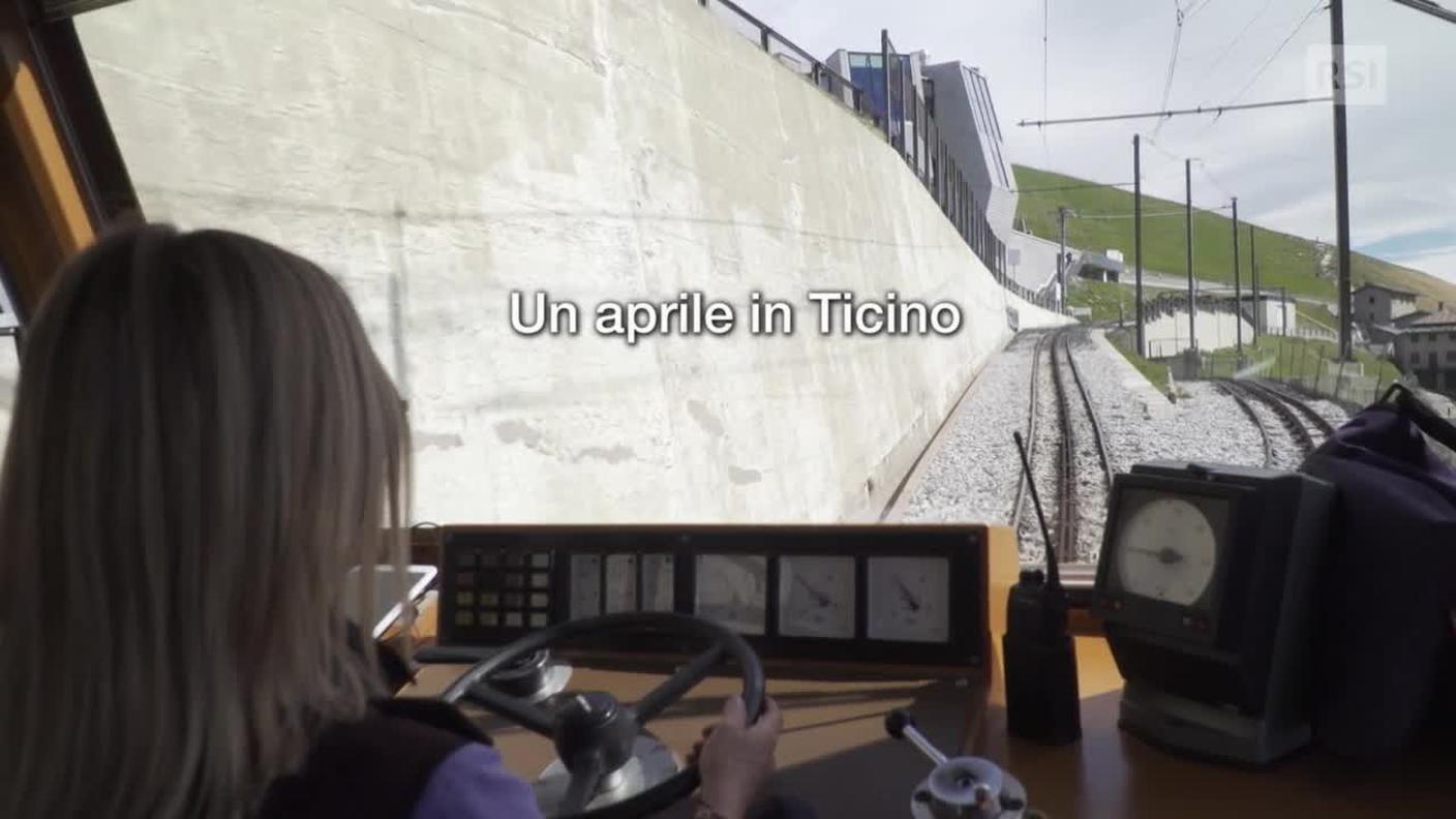 Un aprile in Ticino