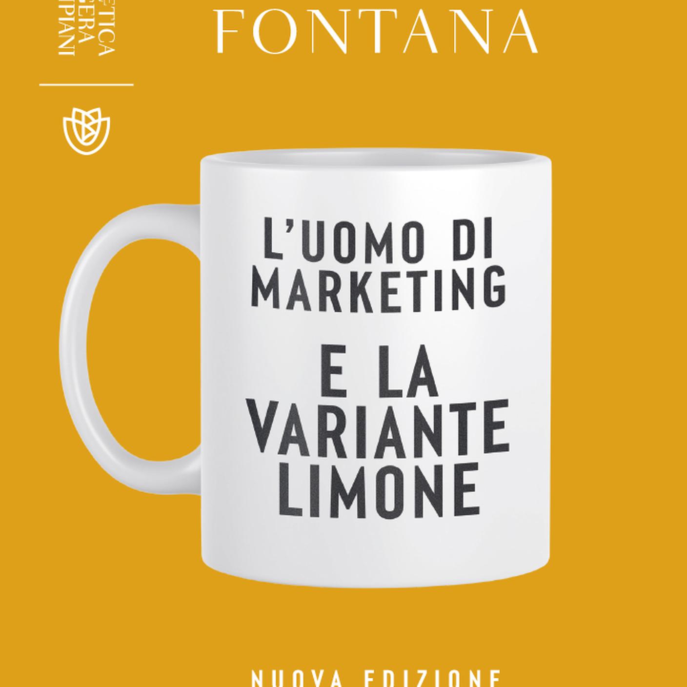 "L'uomo di marketing e la variante limone" di Walter Fontana, Bompiani Editore (dettaglio di copertina)