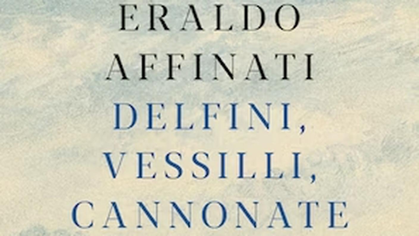 “Delfini, vessilli, cannonate” di Eraldo Affinati, HarperCollins Italia (dettaglio di copertina)