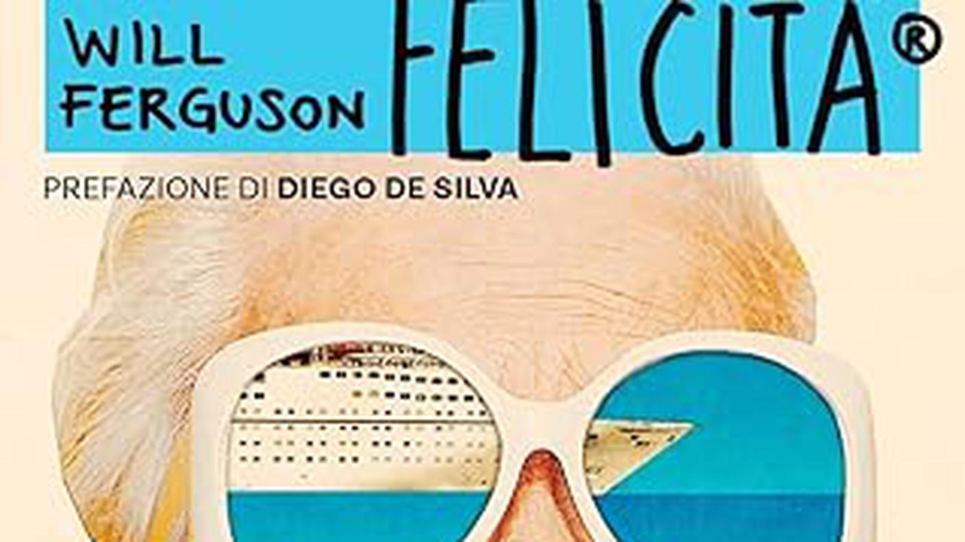 "Felicità" di Will Ferguson, Accento Edizioni (dettaglio di copertina)