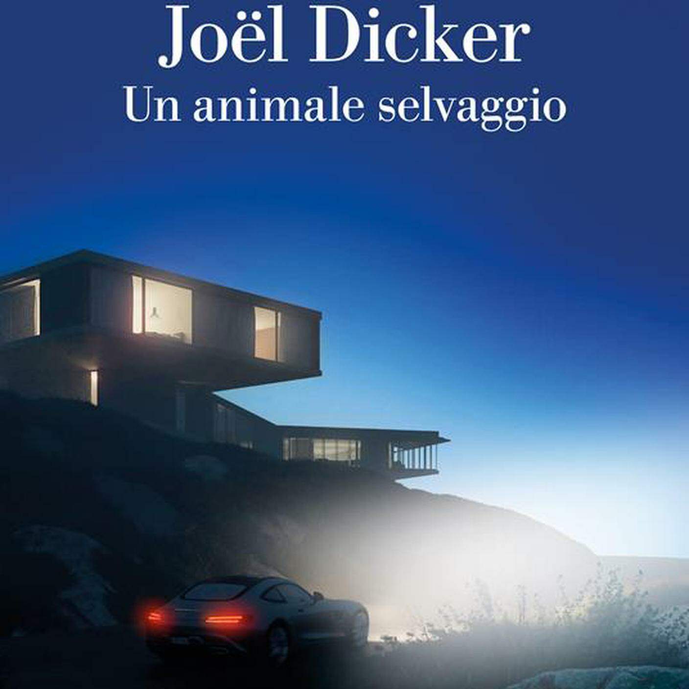 “Un animale selvaggio” di Joel Dicker, La Nave di Teseo (dettaglio di copertina)