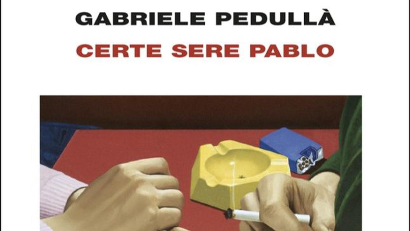 "Certe sere Pablo", di Gabriele Pedullà, Einaudi editore (dettaglio di copertina)