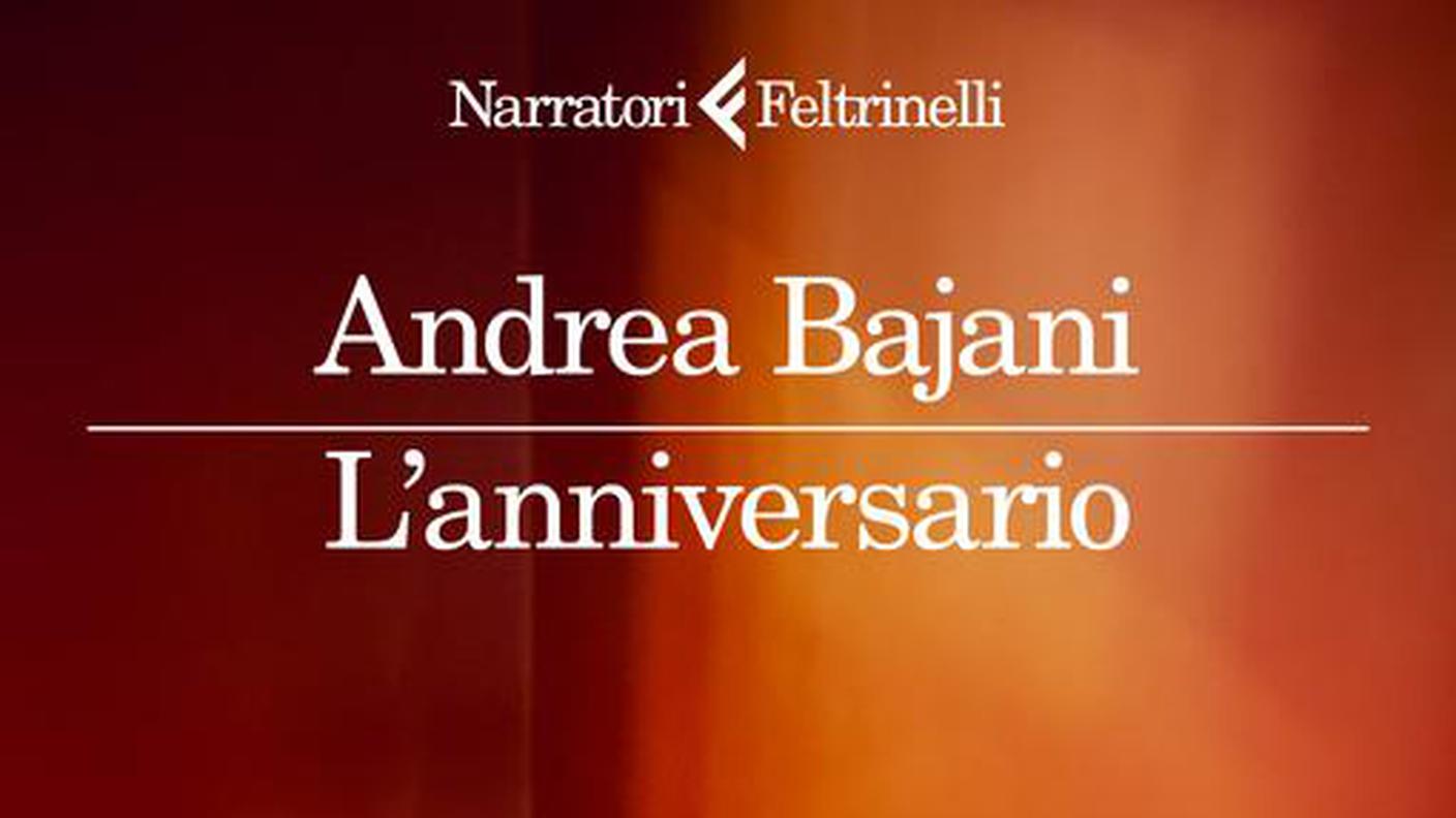 "L'anniversario" di Andrea Bajani, Feltrinelli (dettaglio di copertina)