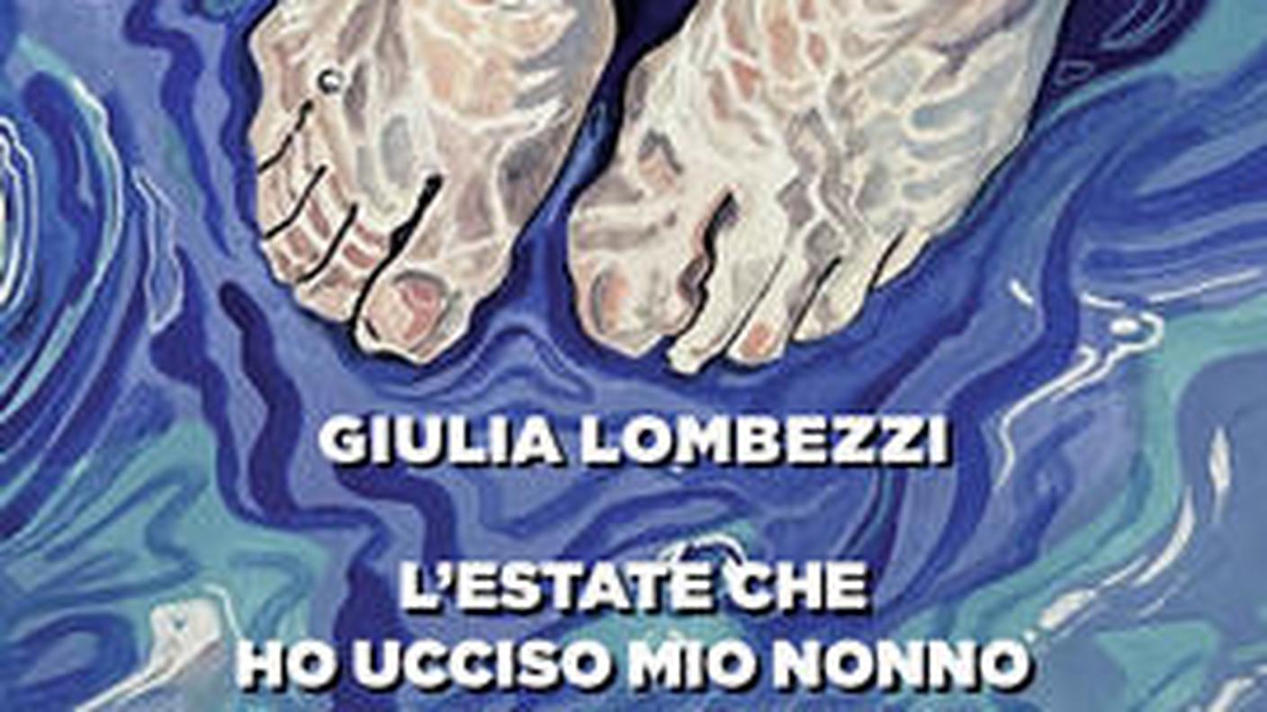 "L’estate che ho ucciso mio nonno" di Giulia Lombezzi, Bollati Boringhieri (dettaglio di copertina)