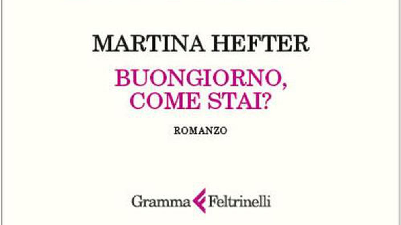 “Buongiorno, come stai?” di Martina Hefter, Feltrinelli (dettaglio di copertina)