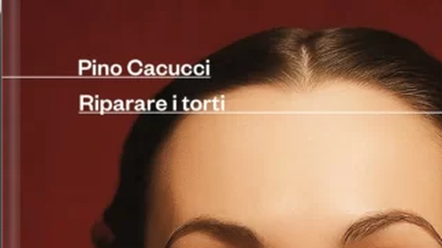 “Riparare i torti” di Pino Cacucci, Mondadori (copertina)