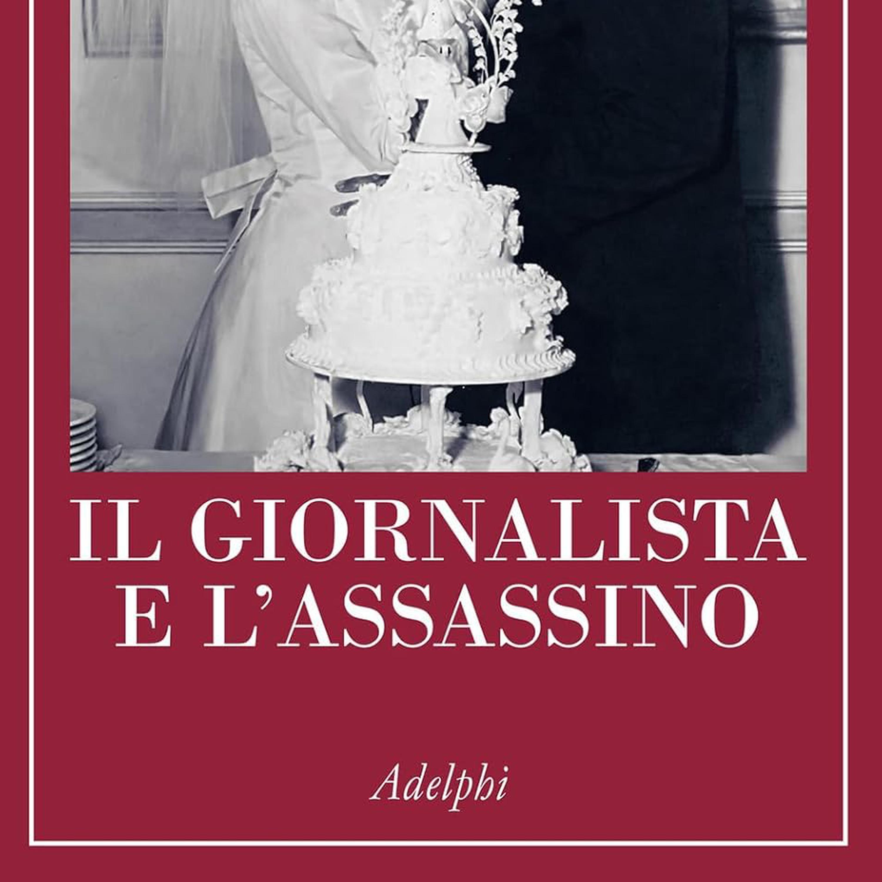 “Il giornalista e l’assassino”