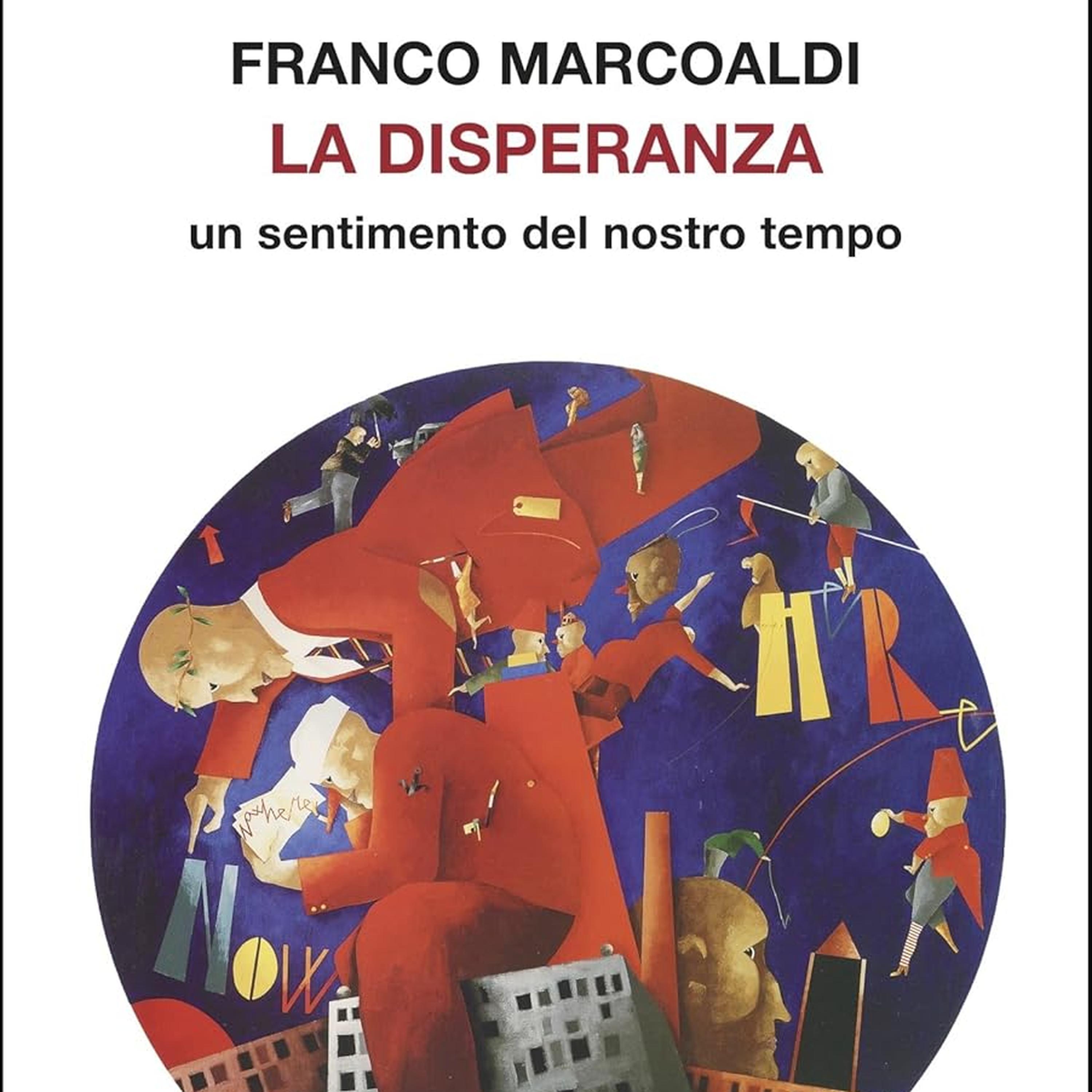 “La disperanza. Un sentimento del nostro tempo” episode artwork