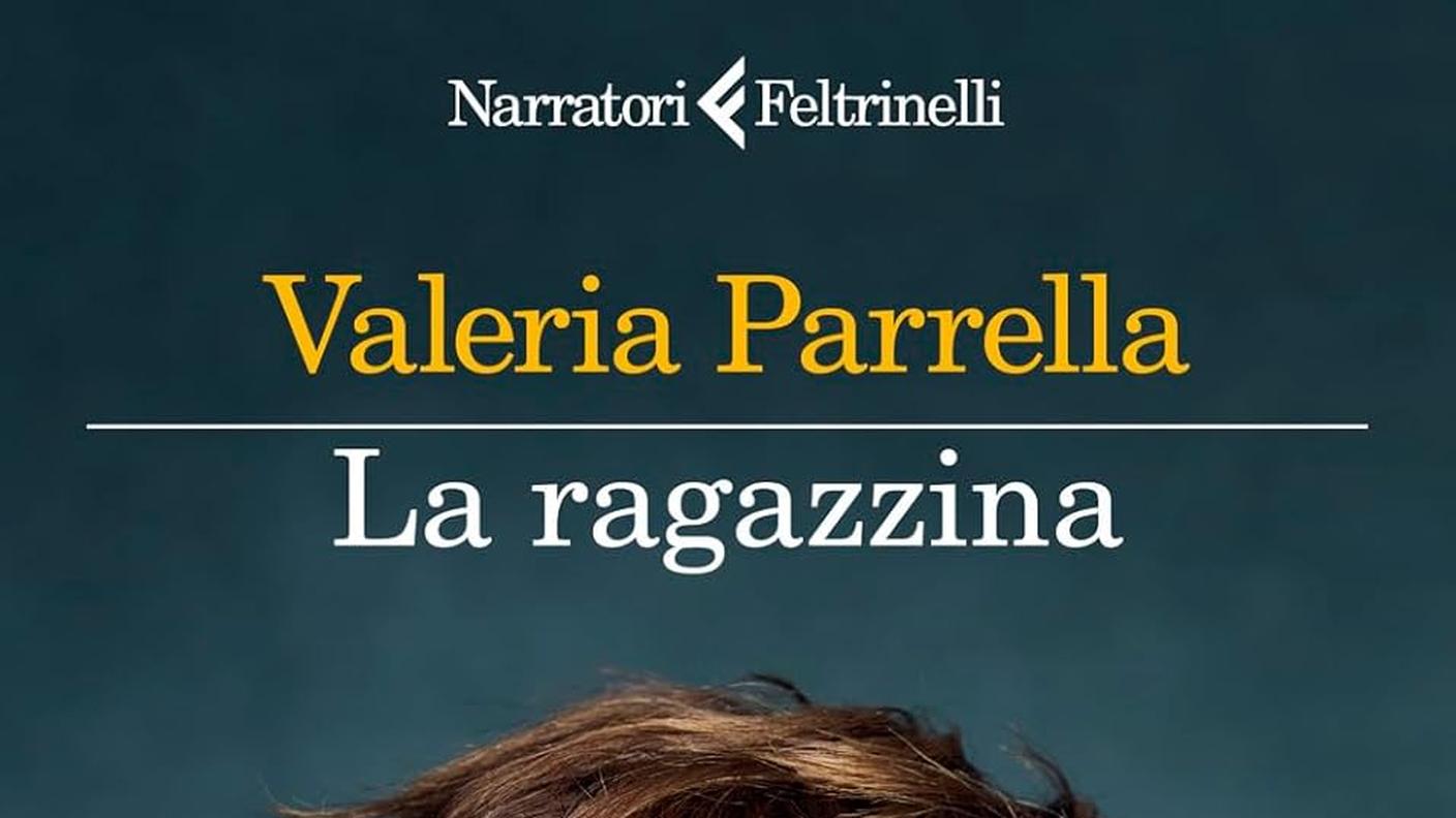 "La ragazzina" di Valeria Parrella, Feltrinelli (copertina)