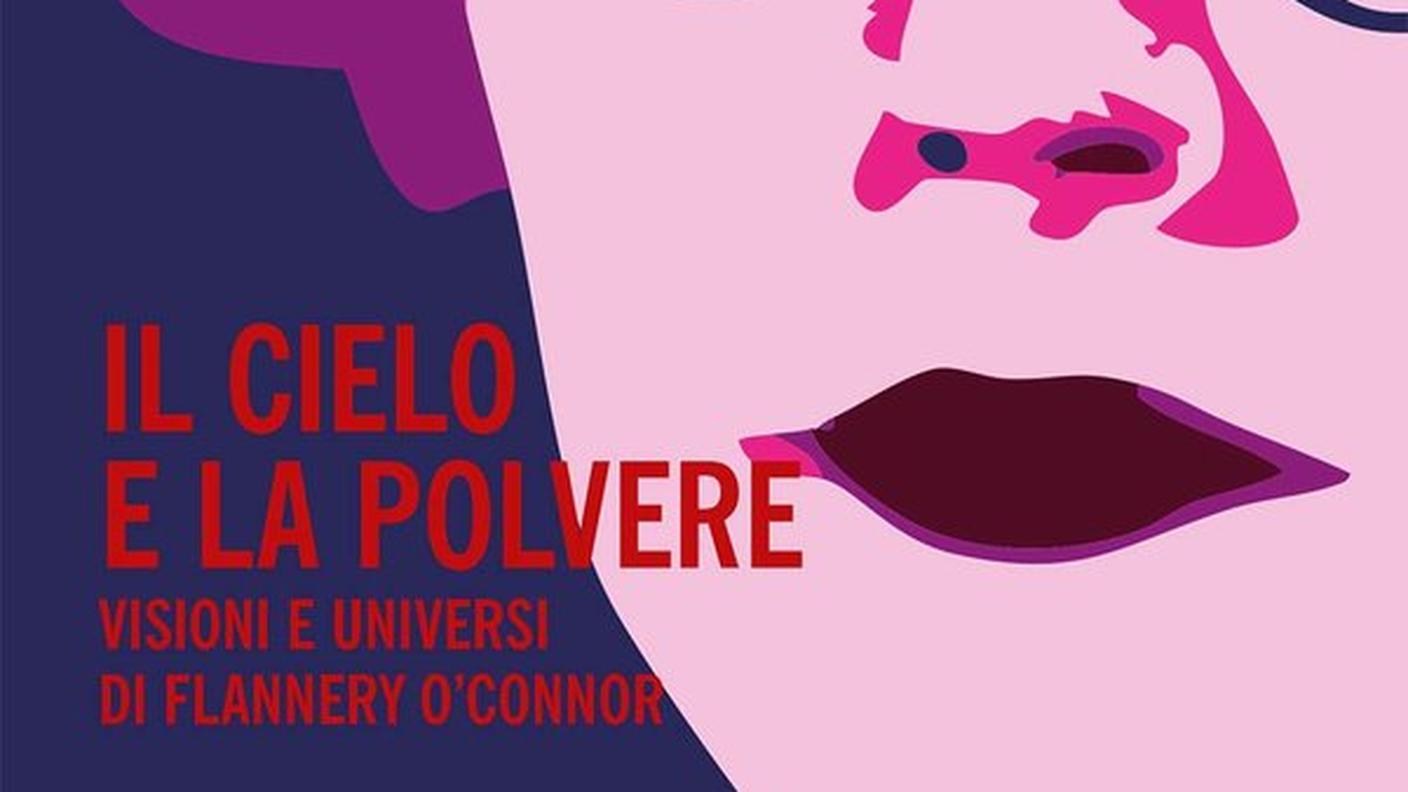 "Il cielo e la polvere. Visioni e universi di Flannery O’Connor” di Benedetta Centovalli, con la collaborazione di Fernanda Rossini, Mimesis (copertina)