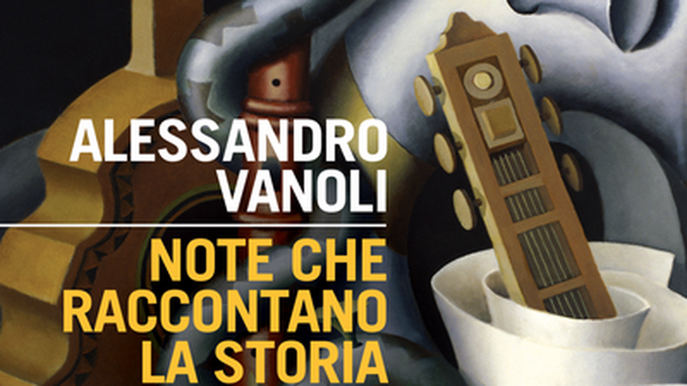"Note che raccontano la storia. I suoni perduti del passato" di Alessandro Vanòli, Il Mulino (dettaglio di copertina)