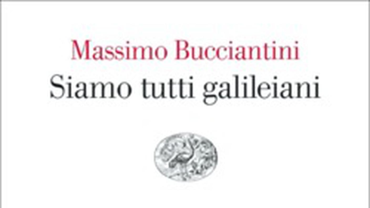 "Siamo tutti Galineani" di Massimo Bucciantini, Einaudi (dettaglio di copertina)