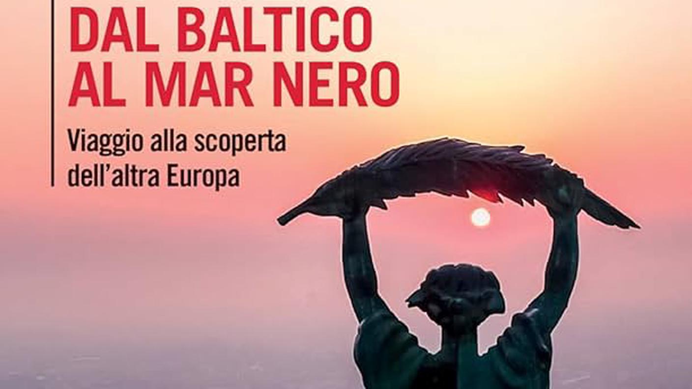  Beda Romano, “Dal Baltico al Mar Nero. Viaggio alla scoperta dell’altra Europa”, Il Mulino (dettaglio copertina)