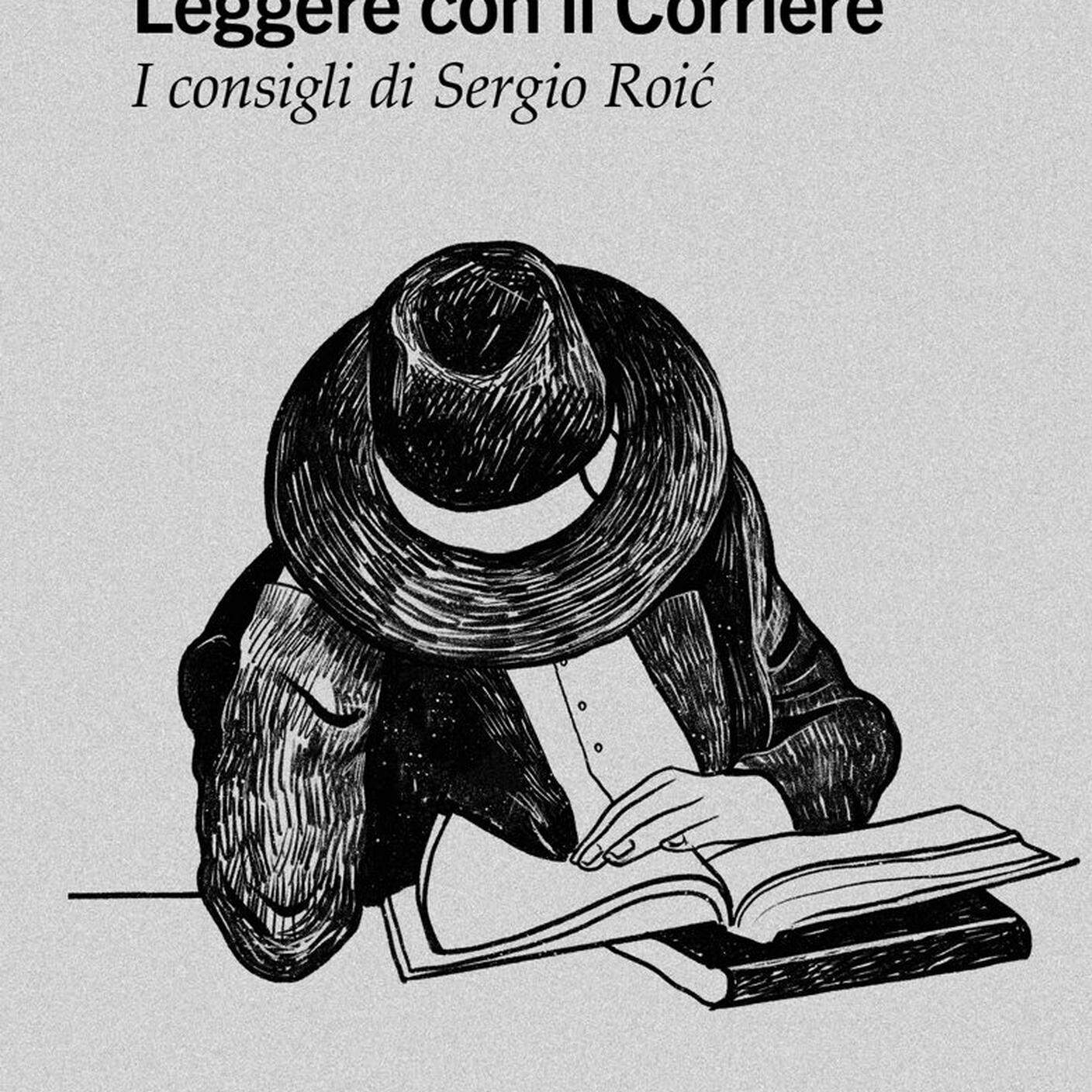 "Leggere con il Corriere. I consigli di Sergio Roic" di Sergio Roic, Edizioni San Giorgio (dettaglio di copertina)