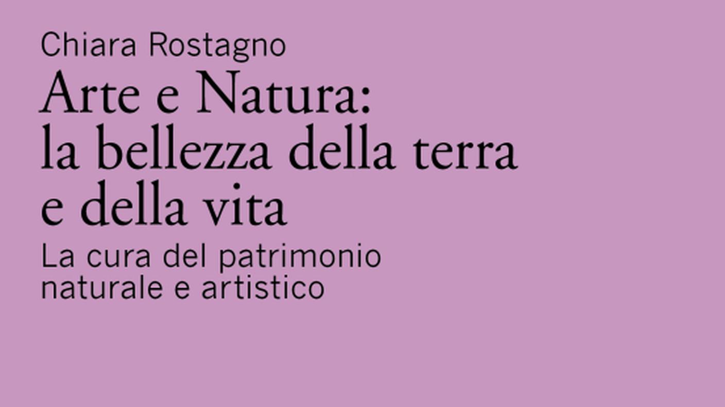 "Arte e natura: la bellezza della terra e della vita" di Chiara Rostagno, Marsilio Editori (dettaglio di copertina)
