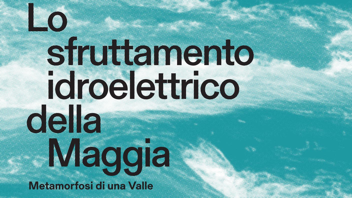 "Lo sfruttamento idroelettrico della Maggia" di Elio Genazzi, Armando Dadò Editore (dettaglio di copertina)