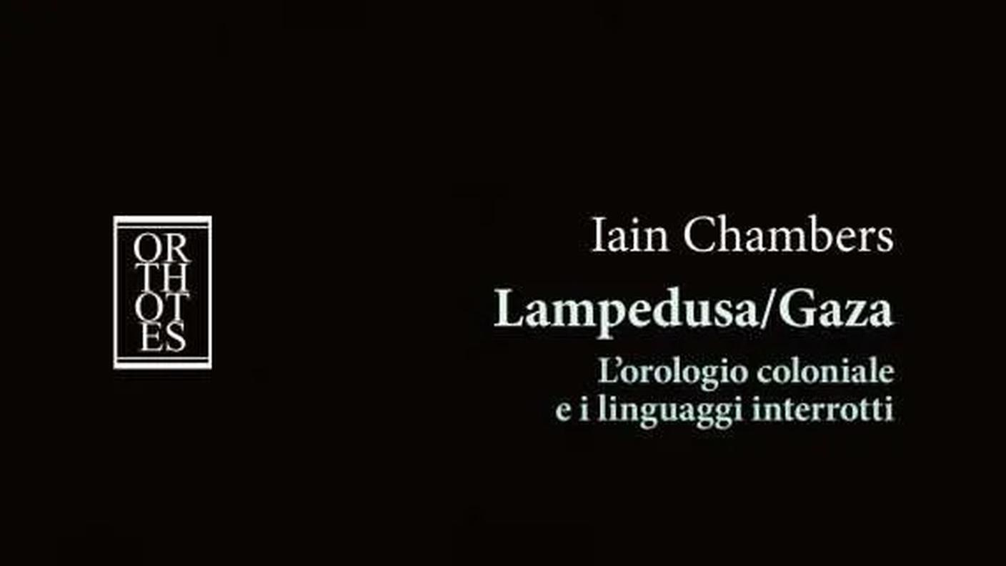 "Lampedusa/Gaza. L'orologio coloniale e i linguaggi interrotti" di Iain Chambers, Orthotes (dettaglio di copertina)