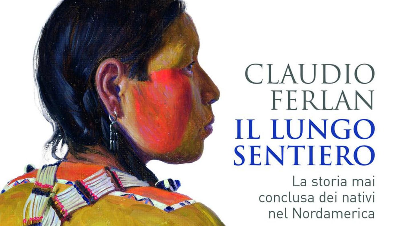 "Il lungo sentiero. La storia mai conclusa degli indiani nel Nordamerica" di Claudio Ferlan, Il Mulino (dettaglio di copertina)