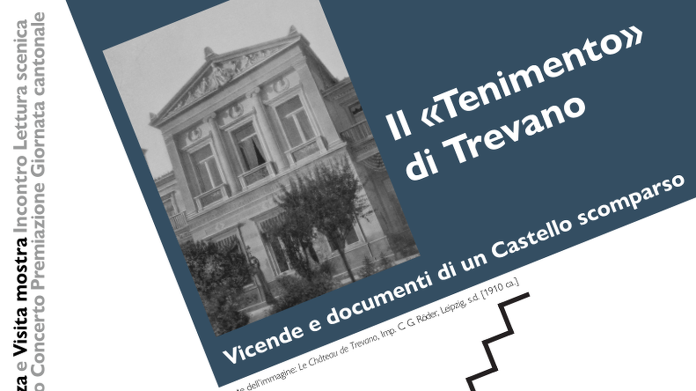 "Il «Tenimento» di Trevano. Vicende e documenti di un Castello
scomparso"