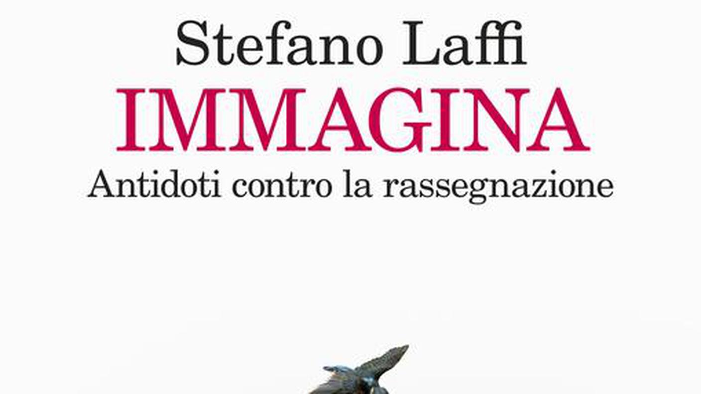  "Immagina. Antidoti contro la rassegnazione" di Stefano Laffi, Feltrinelli (dettaglio di copertina)