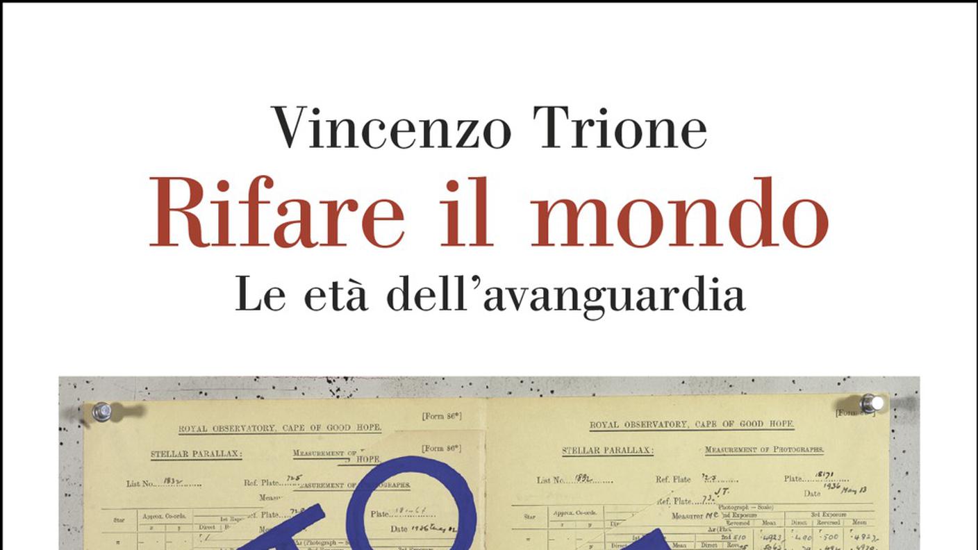 "Rifare il mondo. Le età dell'avanguardia" di Vincenzo Trione, Einaudi (dettaglio di copertina)