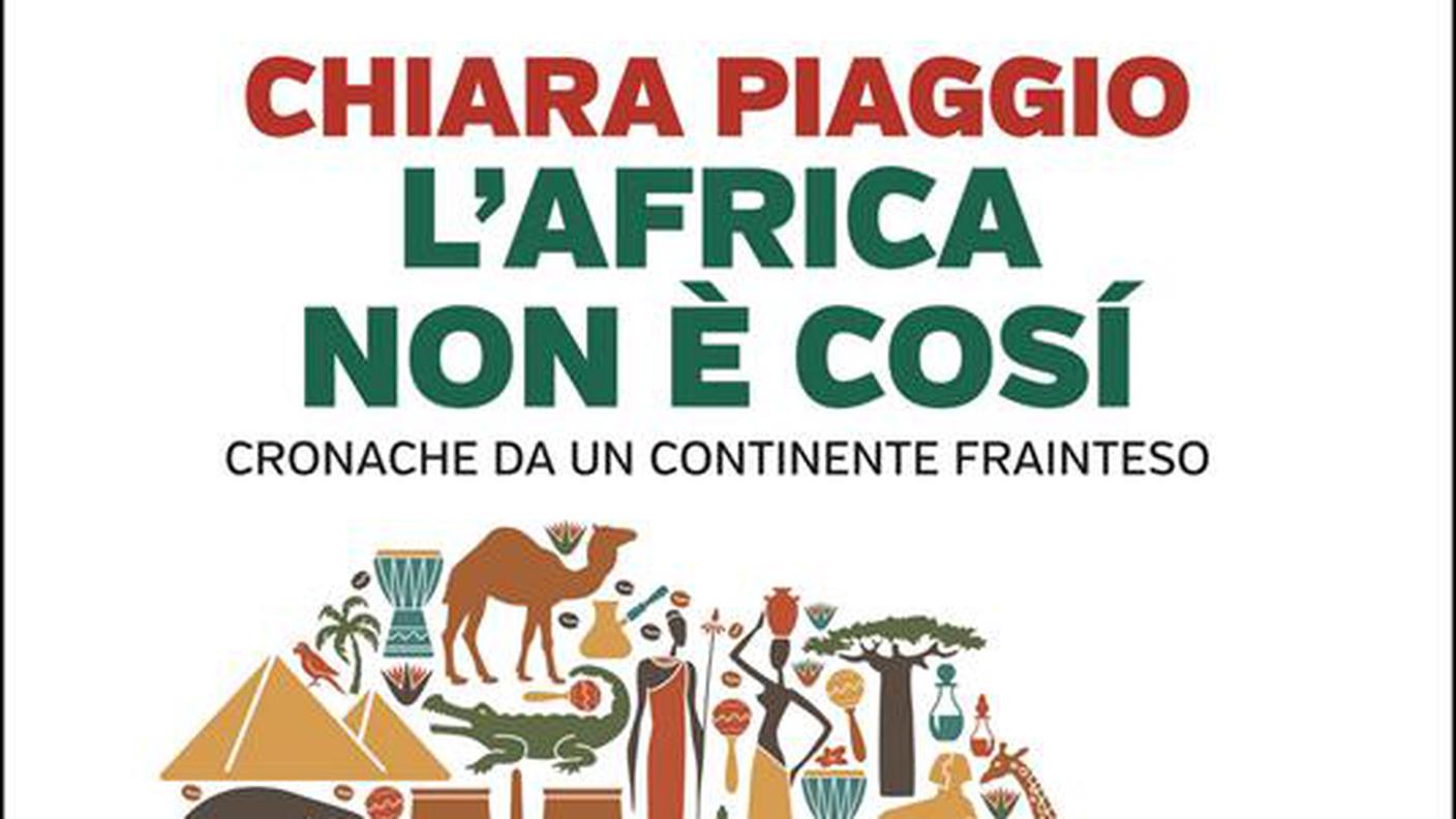 "L’Africa non è così. Cronache da un continente frainteso” di Chiara Piaggio,  Einaudi Editore (dettaglio di copertina)