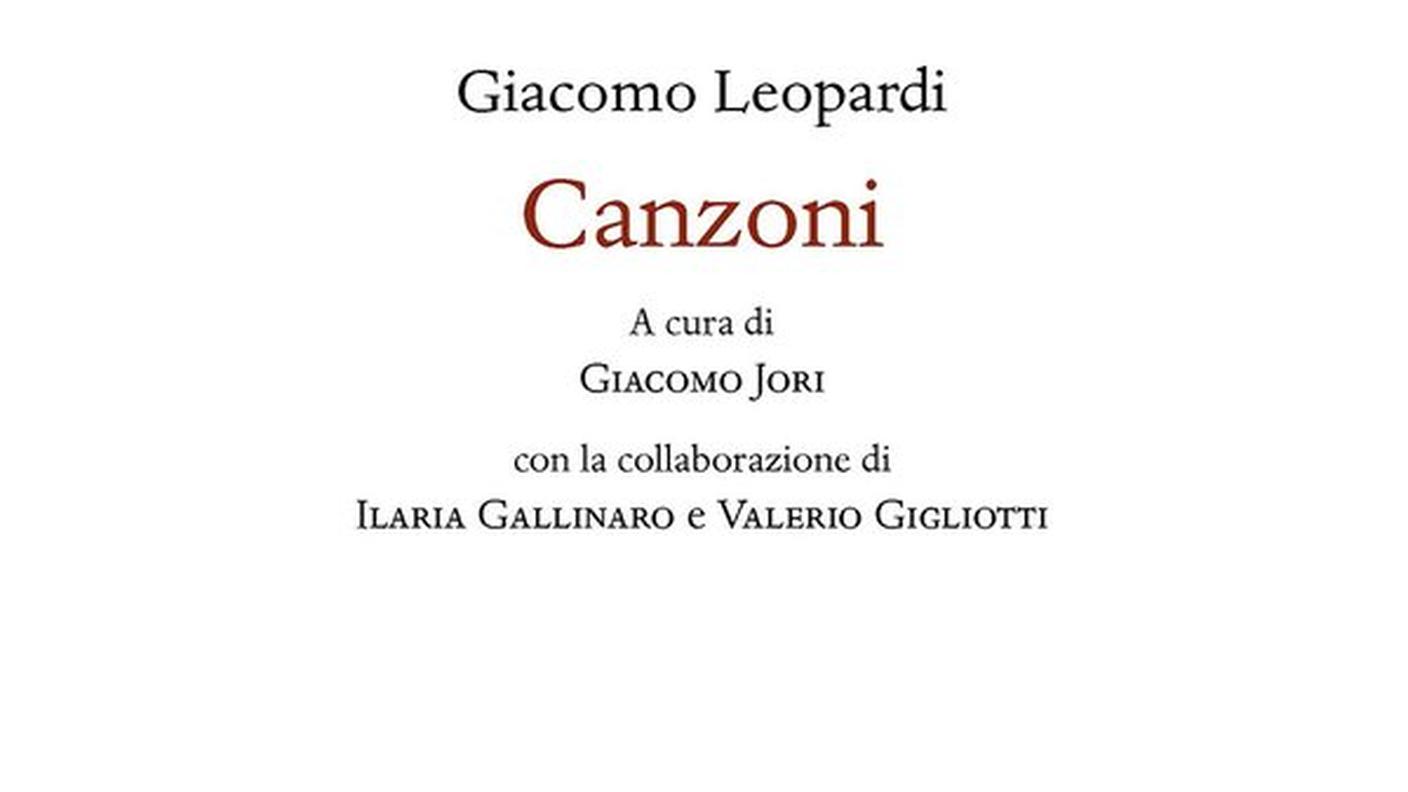 "Canzoni" di Giacomo Leopardi,a cura di Giacomo Jori, con la collaborazione di Ilaria Gallinaro e Valerio Gigliotti, Olschki Editore (copertina)