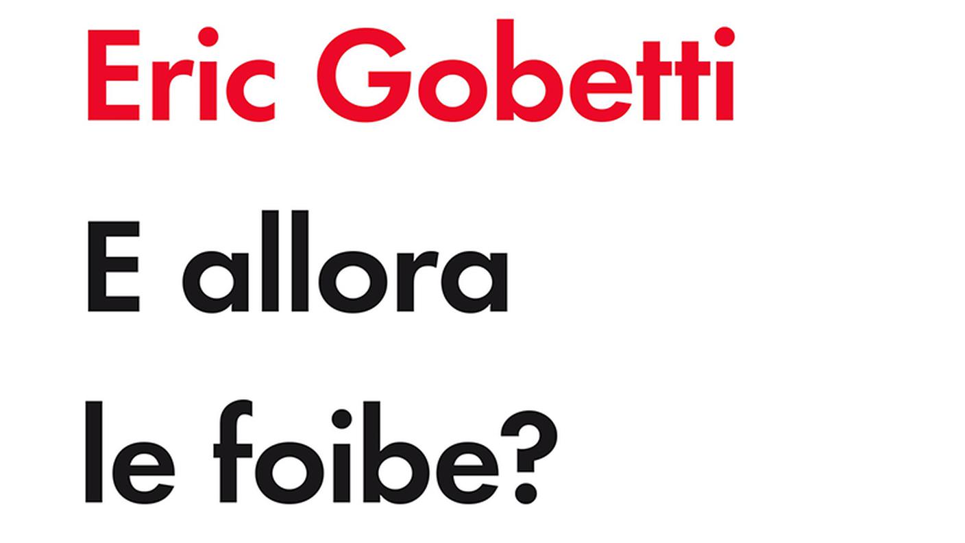 "E allora le foibe?" di Eric Gobetti, Laterza (dettaglio di copertina)