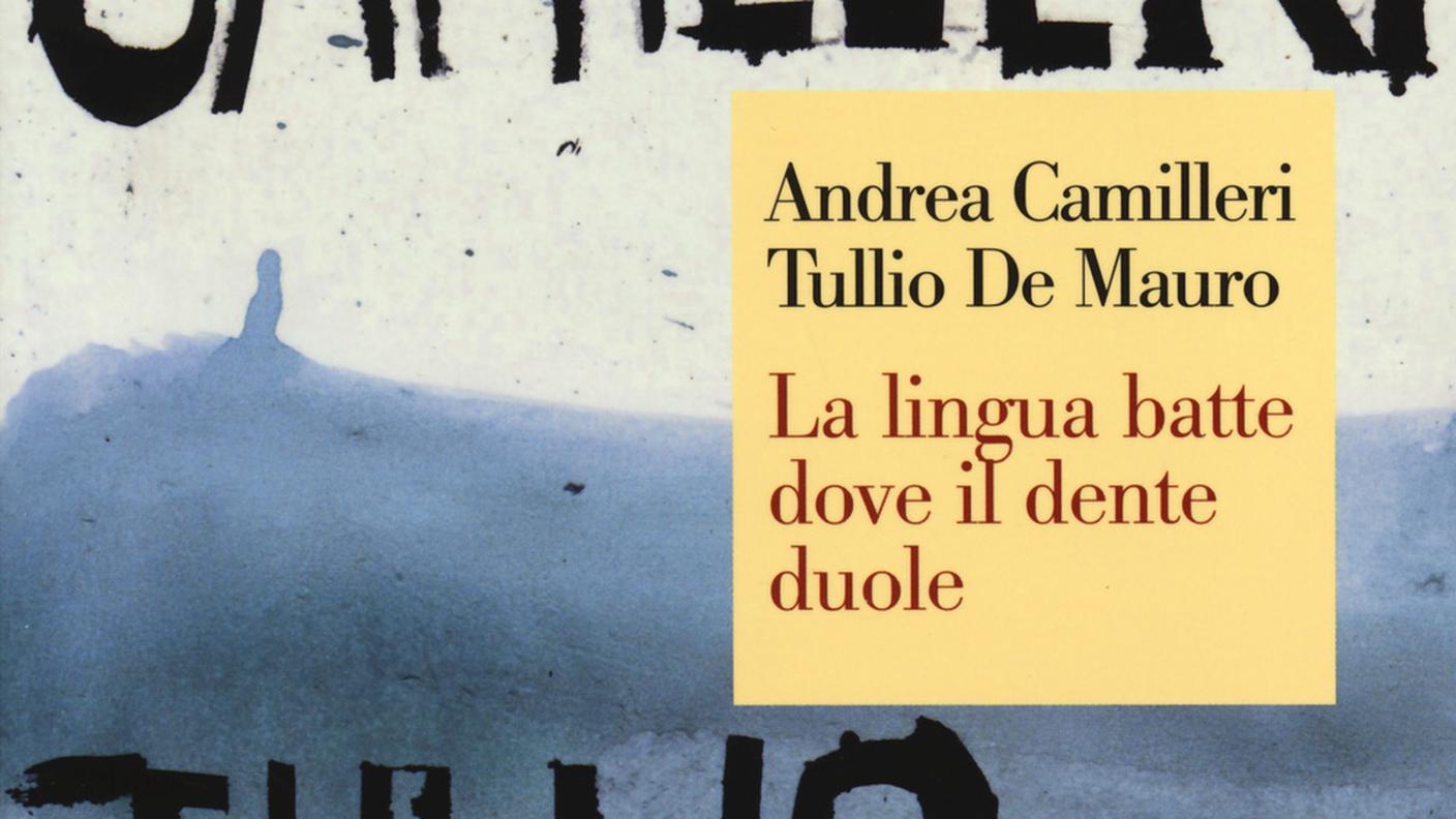 Andrea Camilleri, Tullio De Mauro, "La lingua batte dove il dente duole", Laterza (dettaglio copertina)