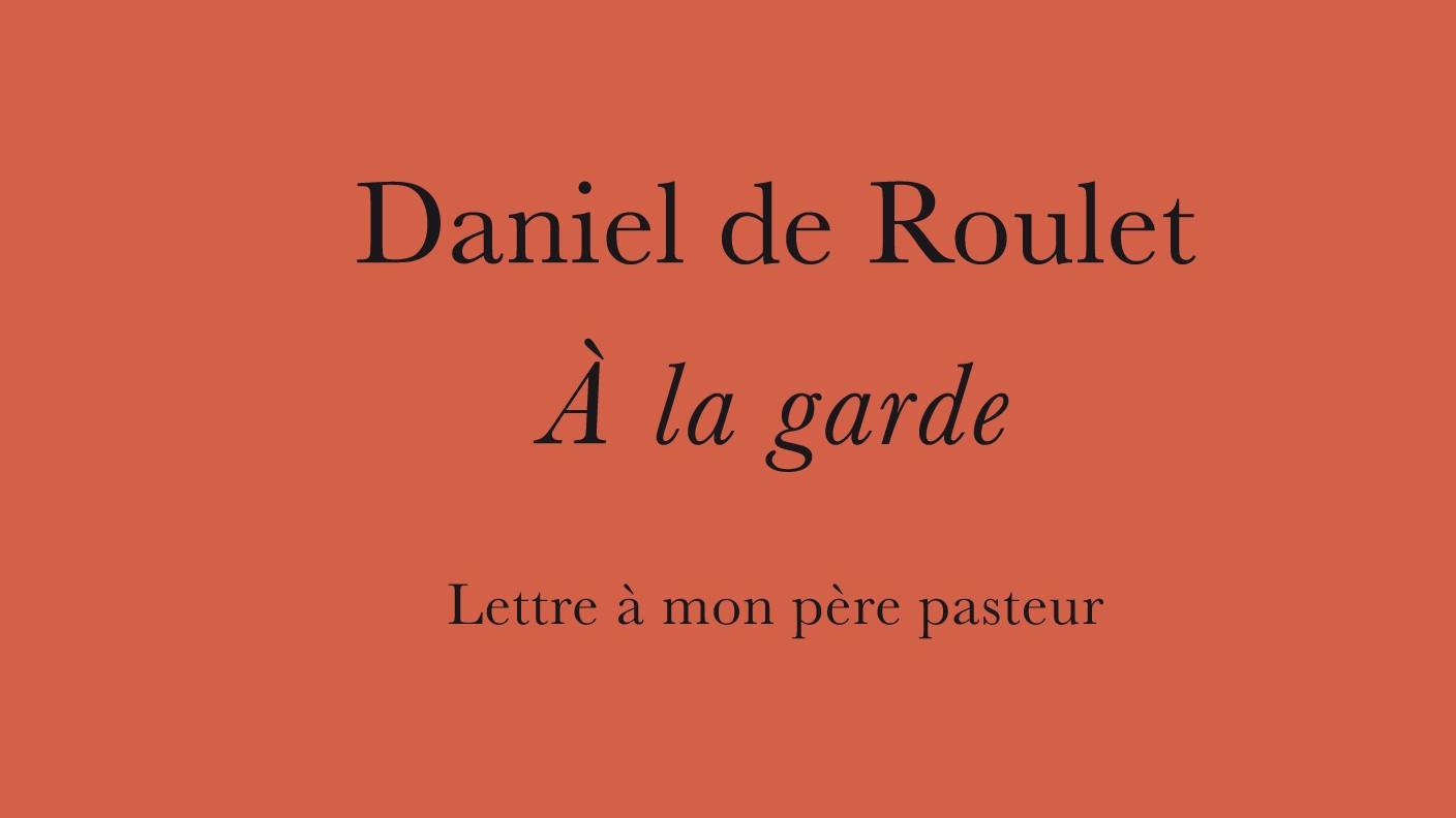 "À la garde!" di Daniel de Roulet, Labor et Fides (dettaglio copertina)