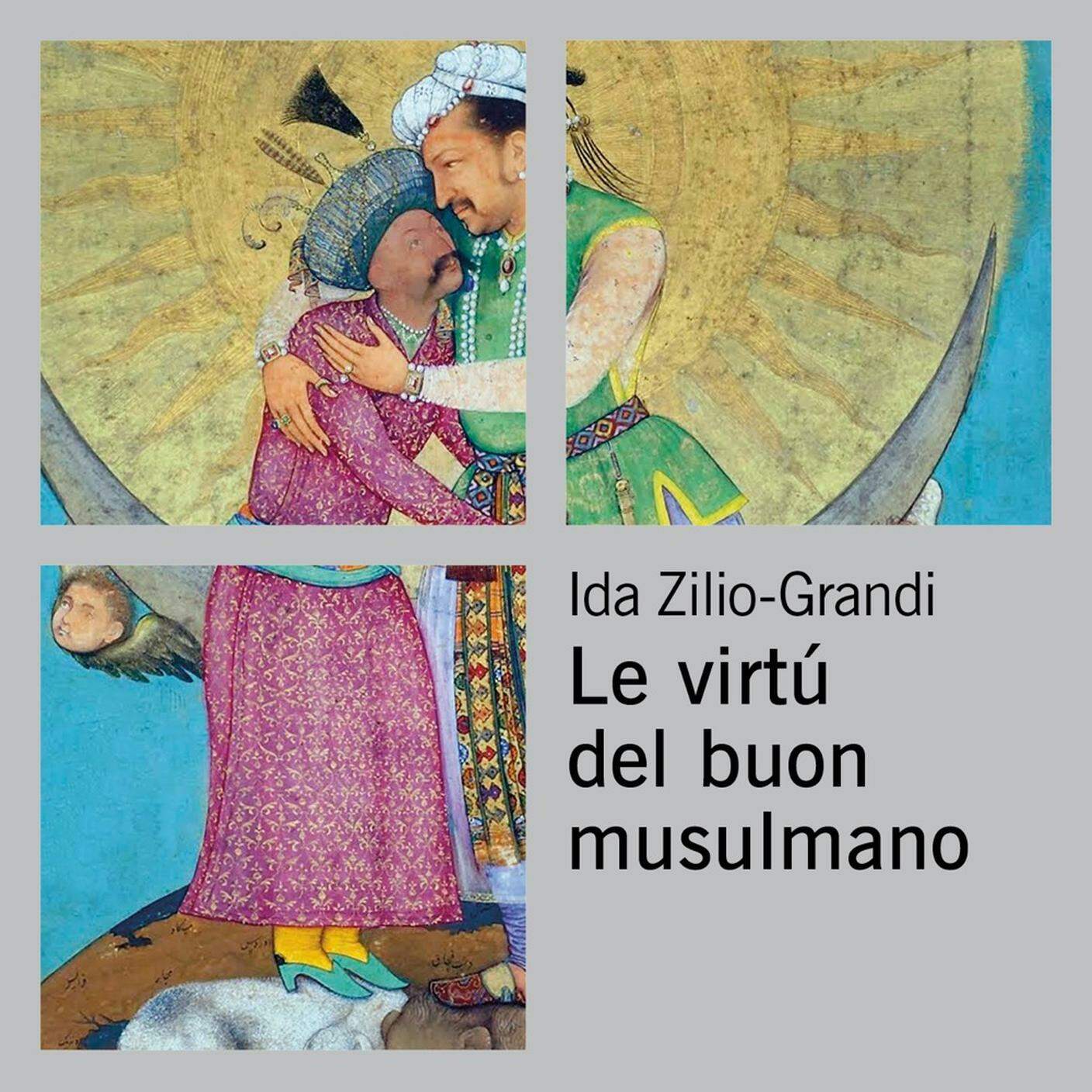“Le virtù del buon musulmano” di Ida Zilio-Grandi, Piccola Biblioteca Einaudi (dettaglio copertina)
