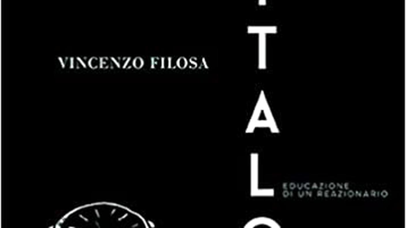 Vincenzo Filosa, "Italo. Educazione di un reazionario", Rizzoli Lizard (dettaglio copertina)