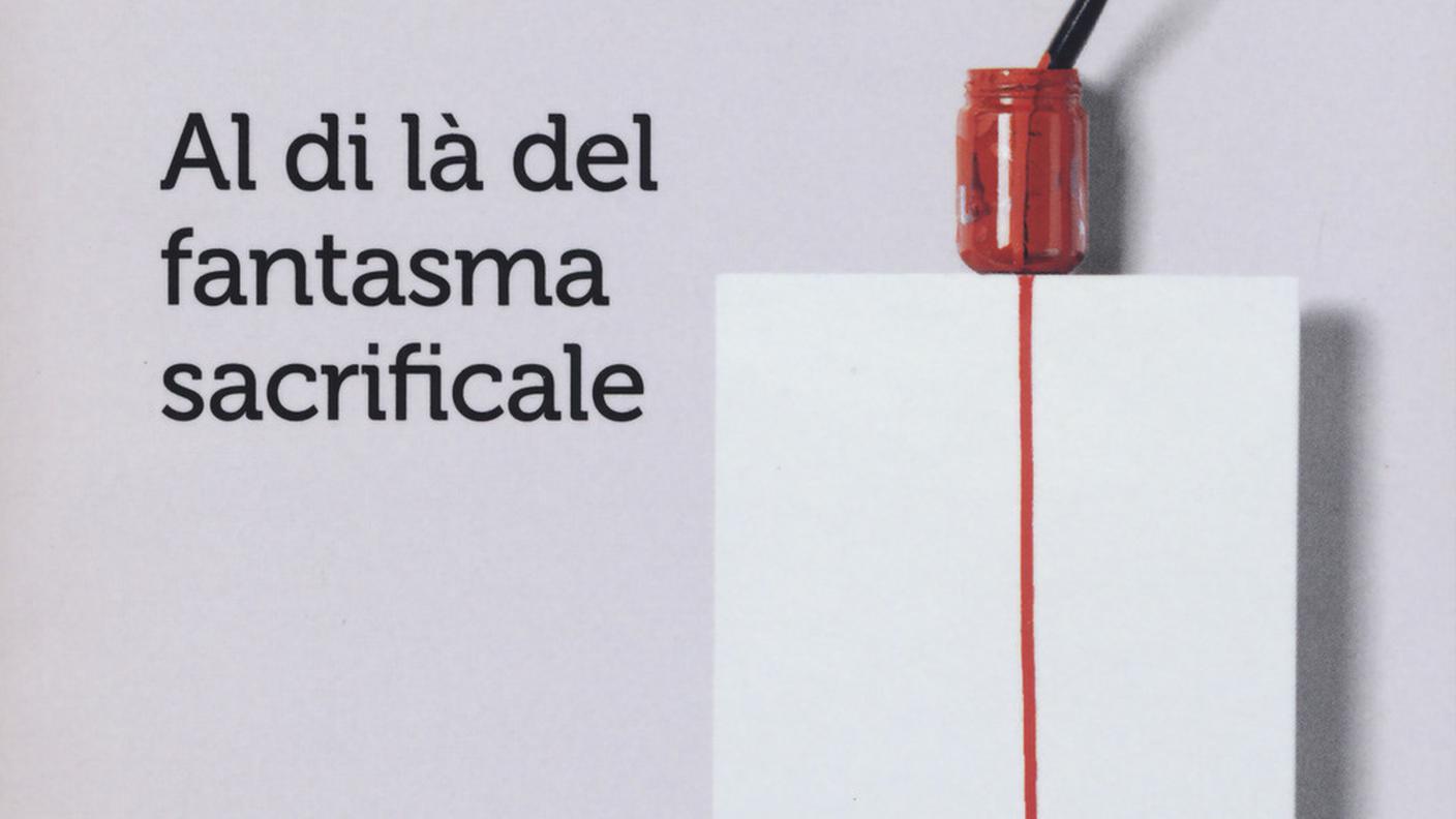 Massimo Recalcati “Contro il sacrificio”, Raffaello Cortina Editore